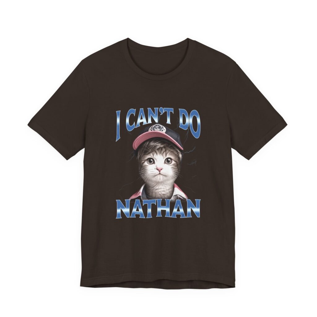 I Can’t Do Nathan Funny Video Gamer Meme Bootleg Graphic Tee