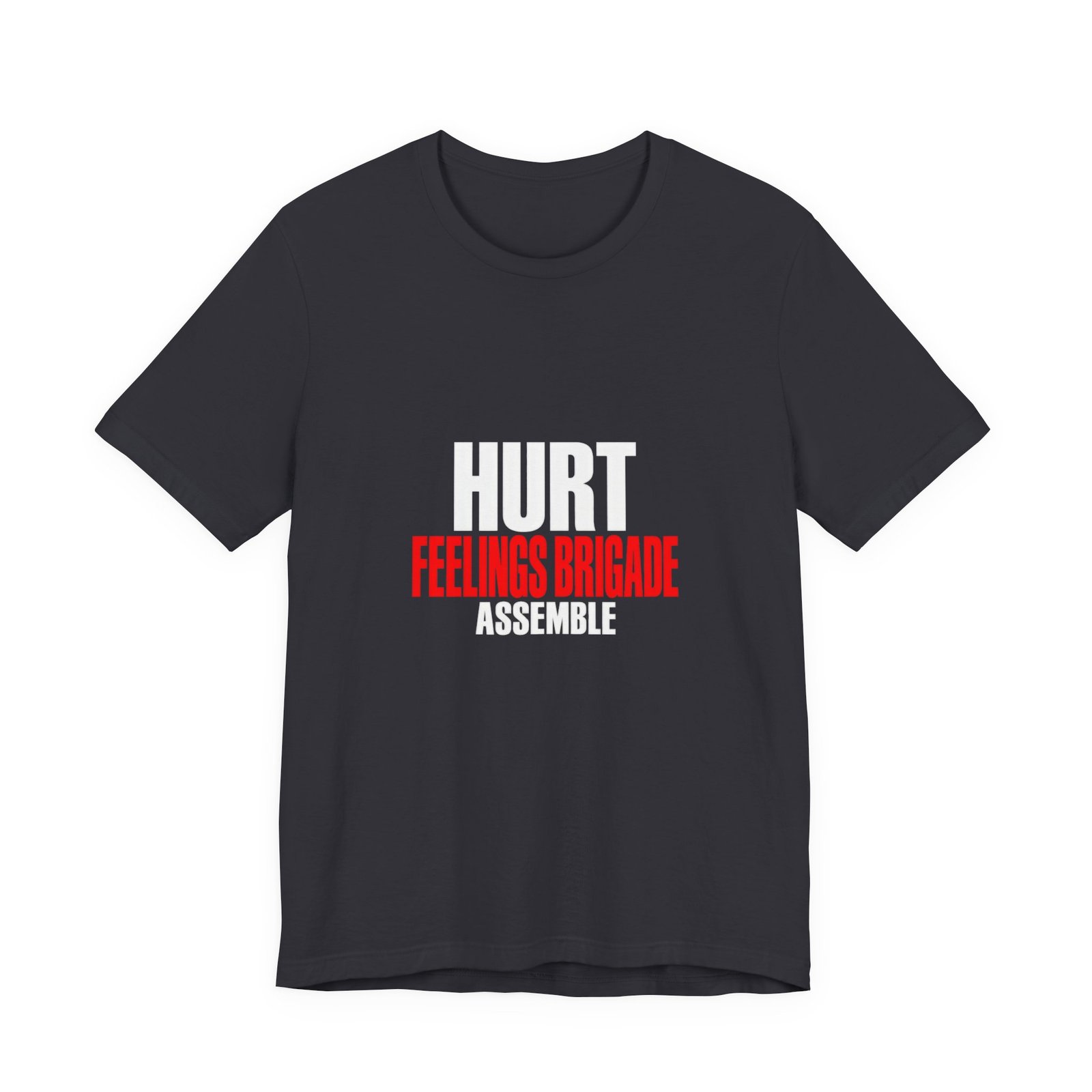 Hurt Feelings Brigade Assemble Humor - Image 9