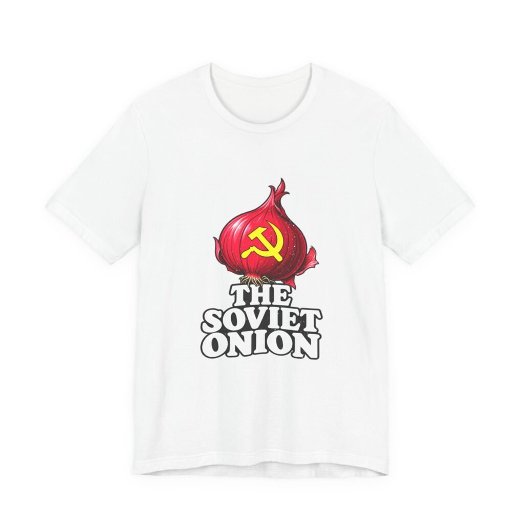 White t-shirt printed with a red onion bearing a hammer and sickle, beneath the words The Soviet Onion