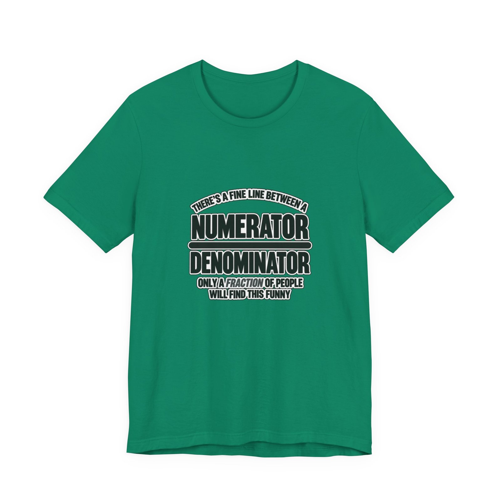 Fine Line Numerator Denominator Math Pun - Image 25