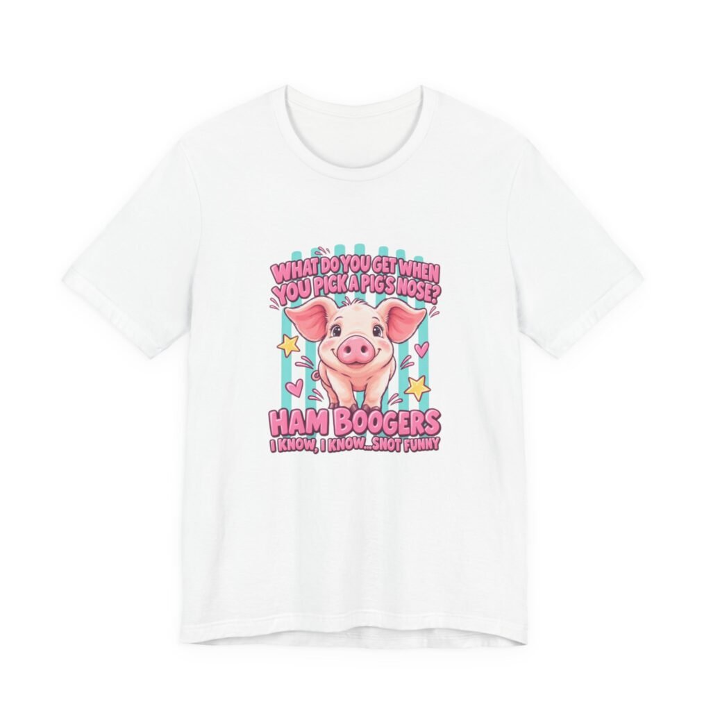 Ham Boogers Pig Nose Picking Pun Graphic Tee