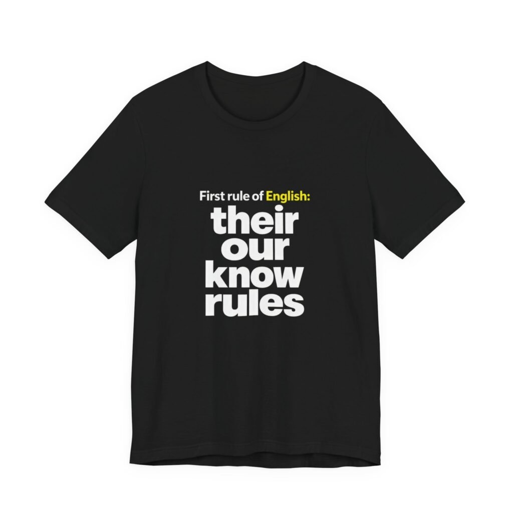 Their Our Know Rules English Grammar Wordplay