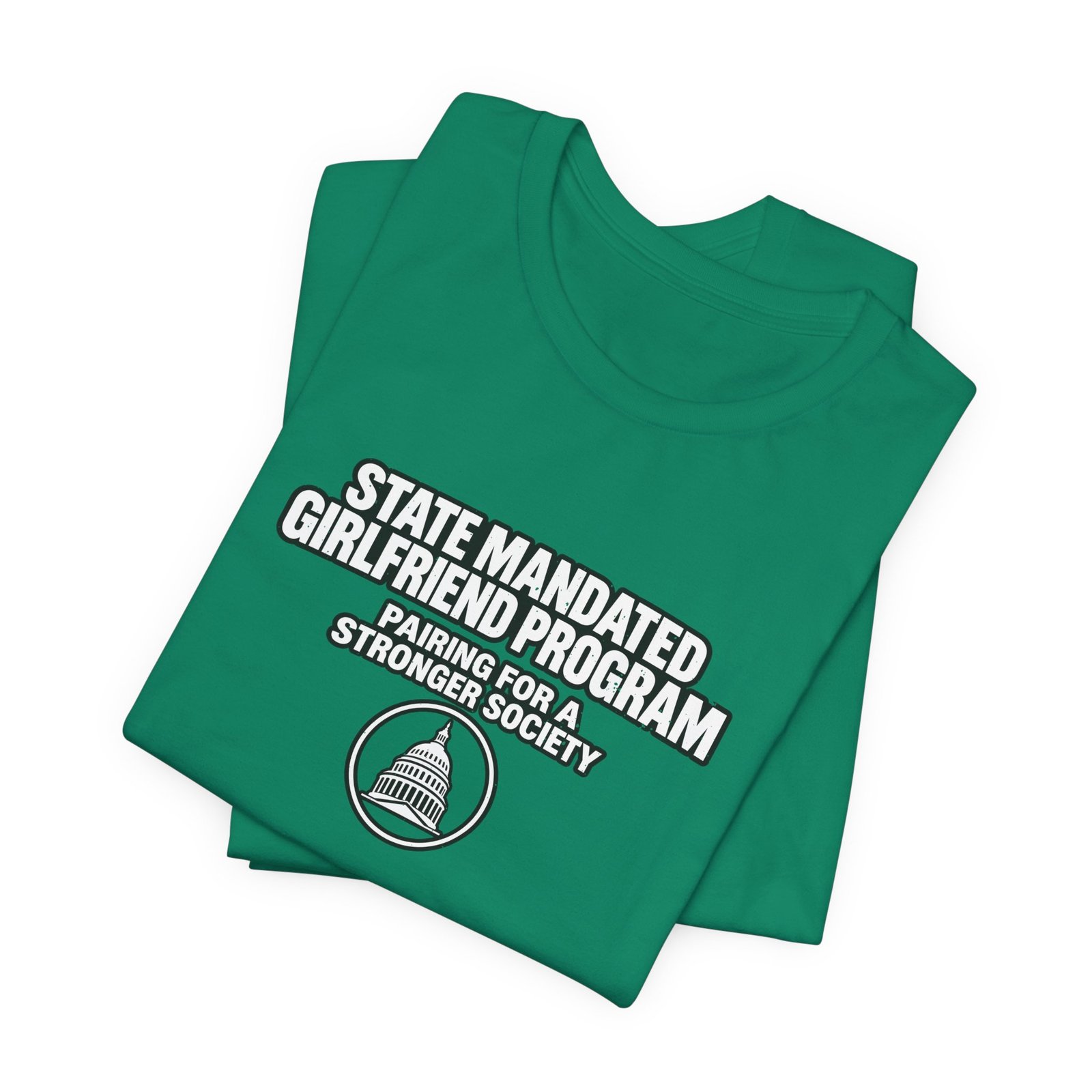 State Mandated Girlfriend Program Meme Graphic Tee - Image 15