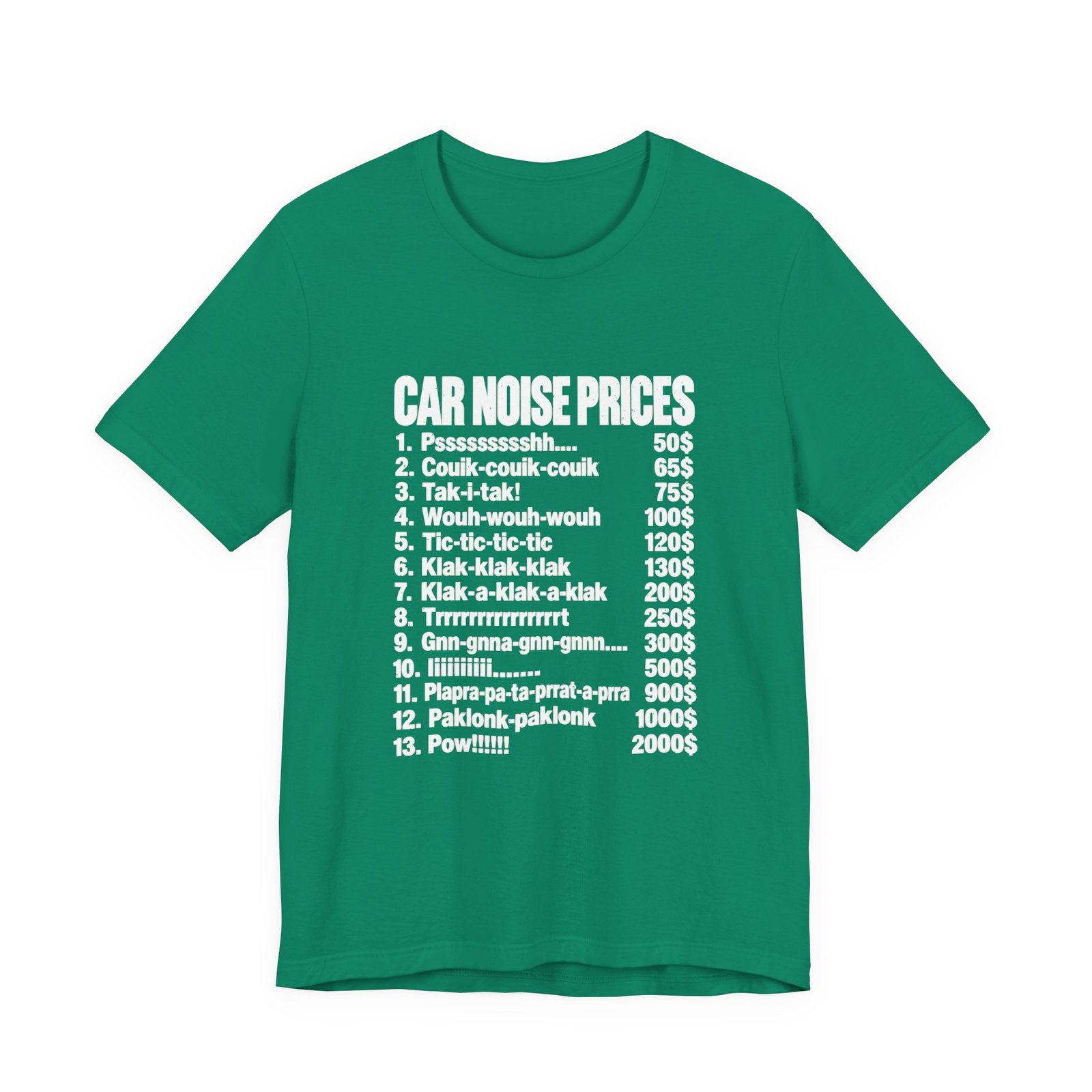 Car Noise Prices Funny Sound List Graphic Tee - Image 13