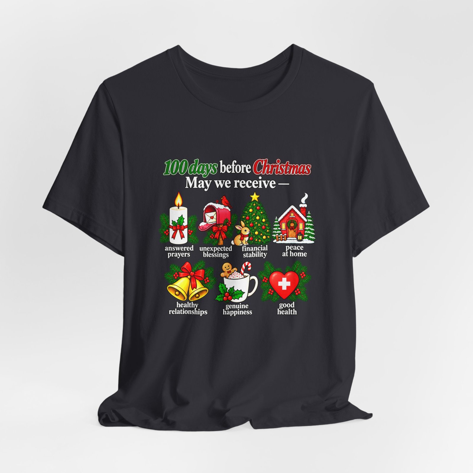 100 Days Before Christmas Answered Prayers Graphic Tee - Image 24