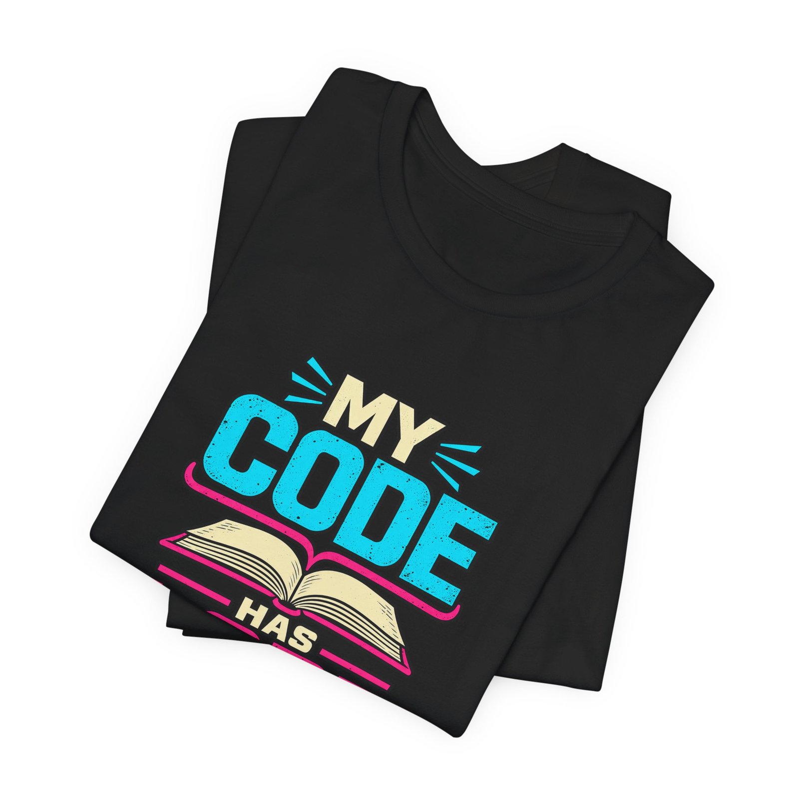 My Code Has Lore Programming Humor - Image 15