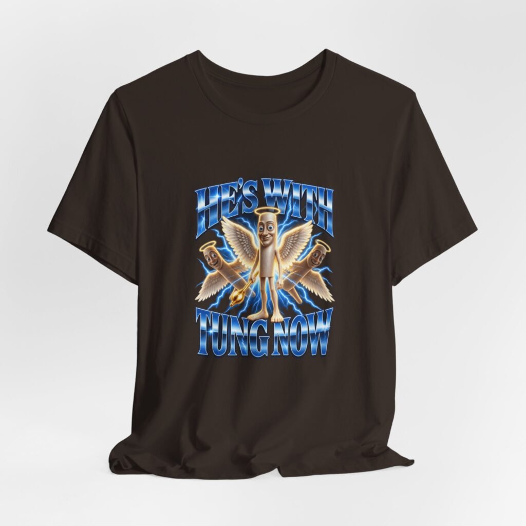 He’s With Tung Sahur Now Meme Angel Humor Graphic Tee