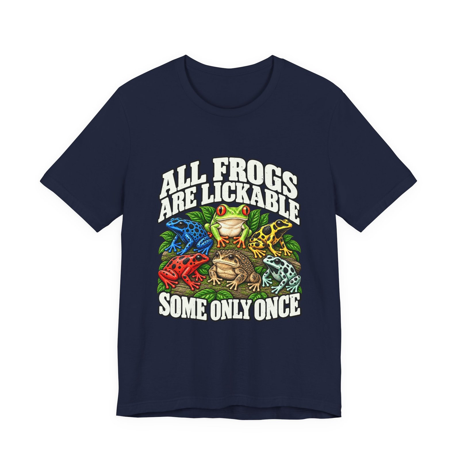 All Frogs Are Lickable Poison Frog Humor - Image 21