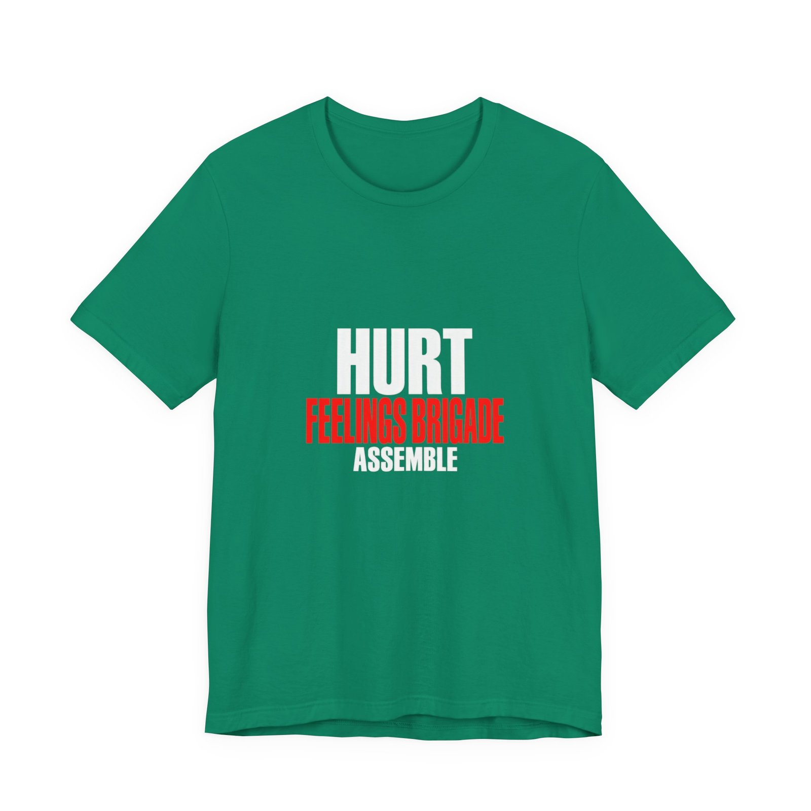 Hurt Feelings Brigade Assemble Humor - Image 13