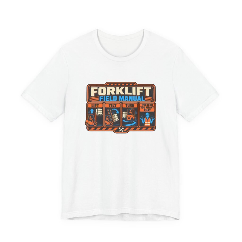 Forklift Field Manual Humor