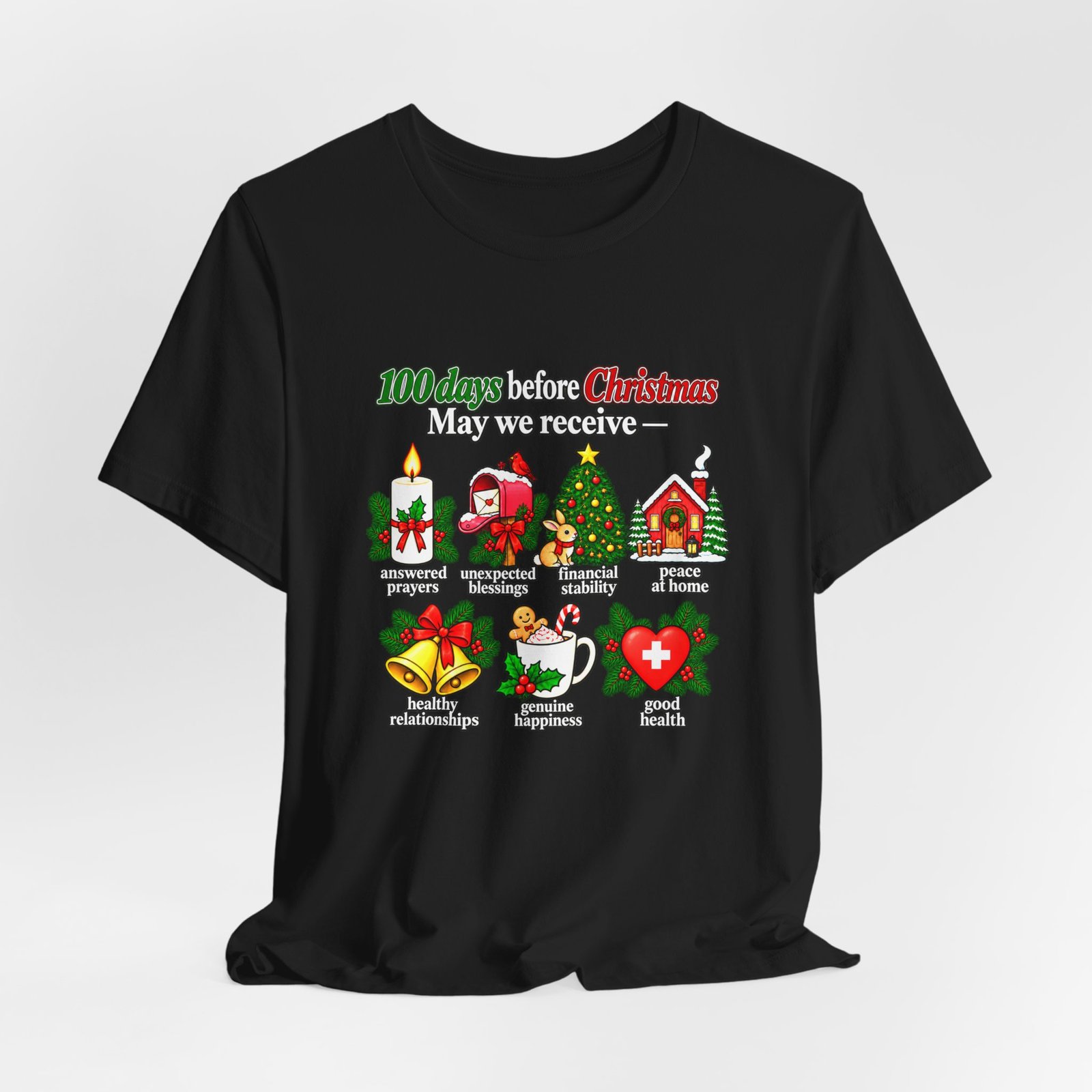 100 Days Before Christmas Answered Prayers Graphic Tee - Image 16