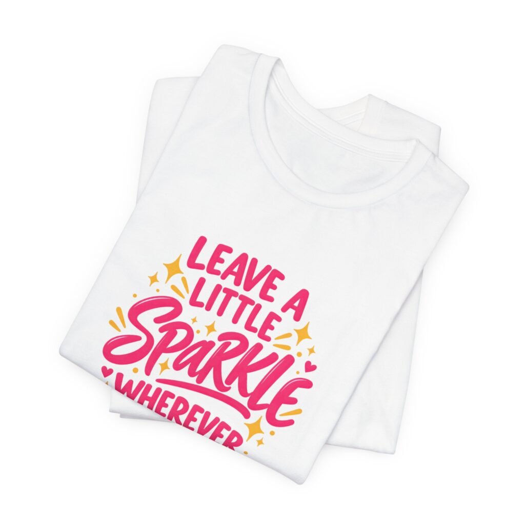 Leave A Little Sparkle Motivational Quote