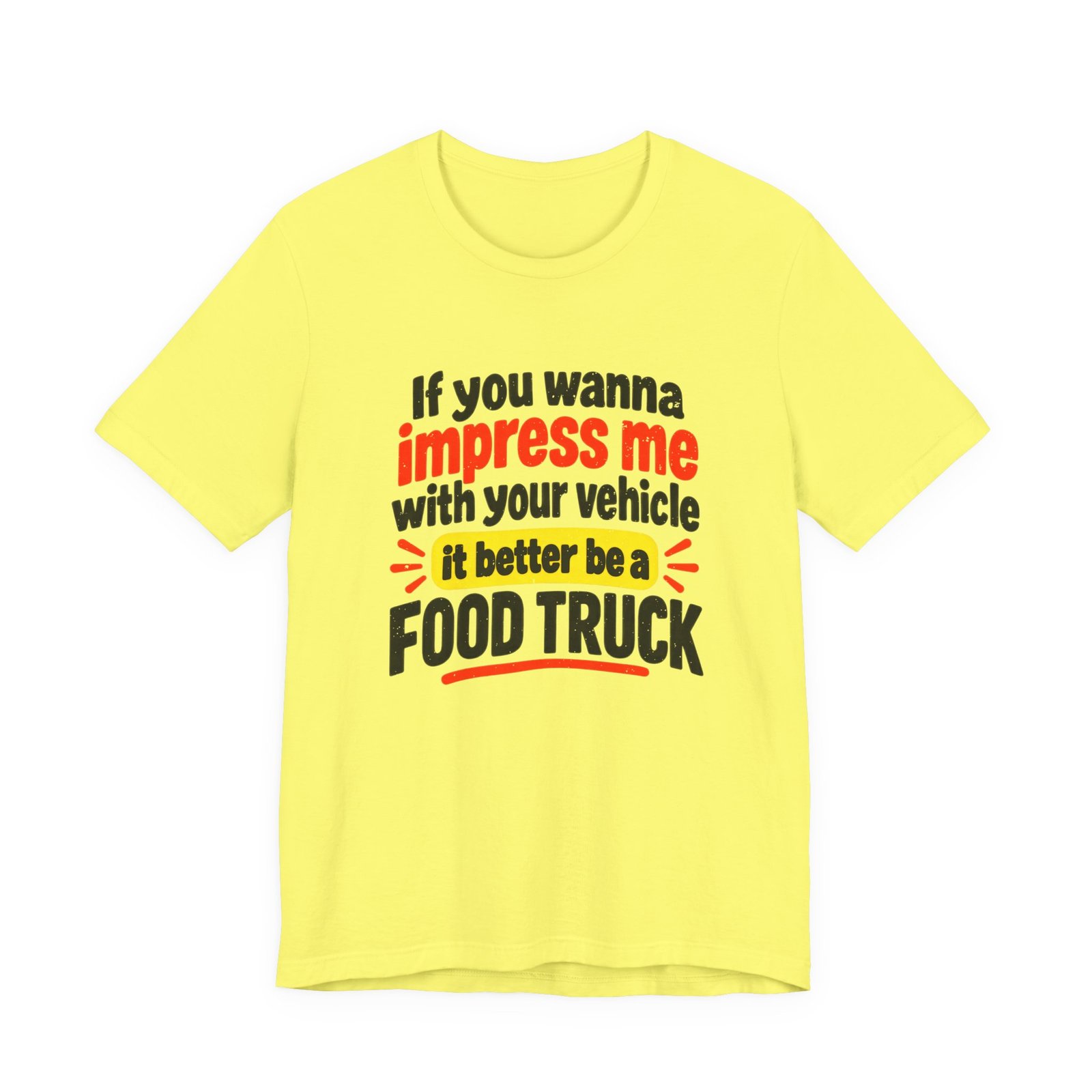 If You Wanna Impress Me Food Truck Saying - Image 9