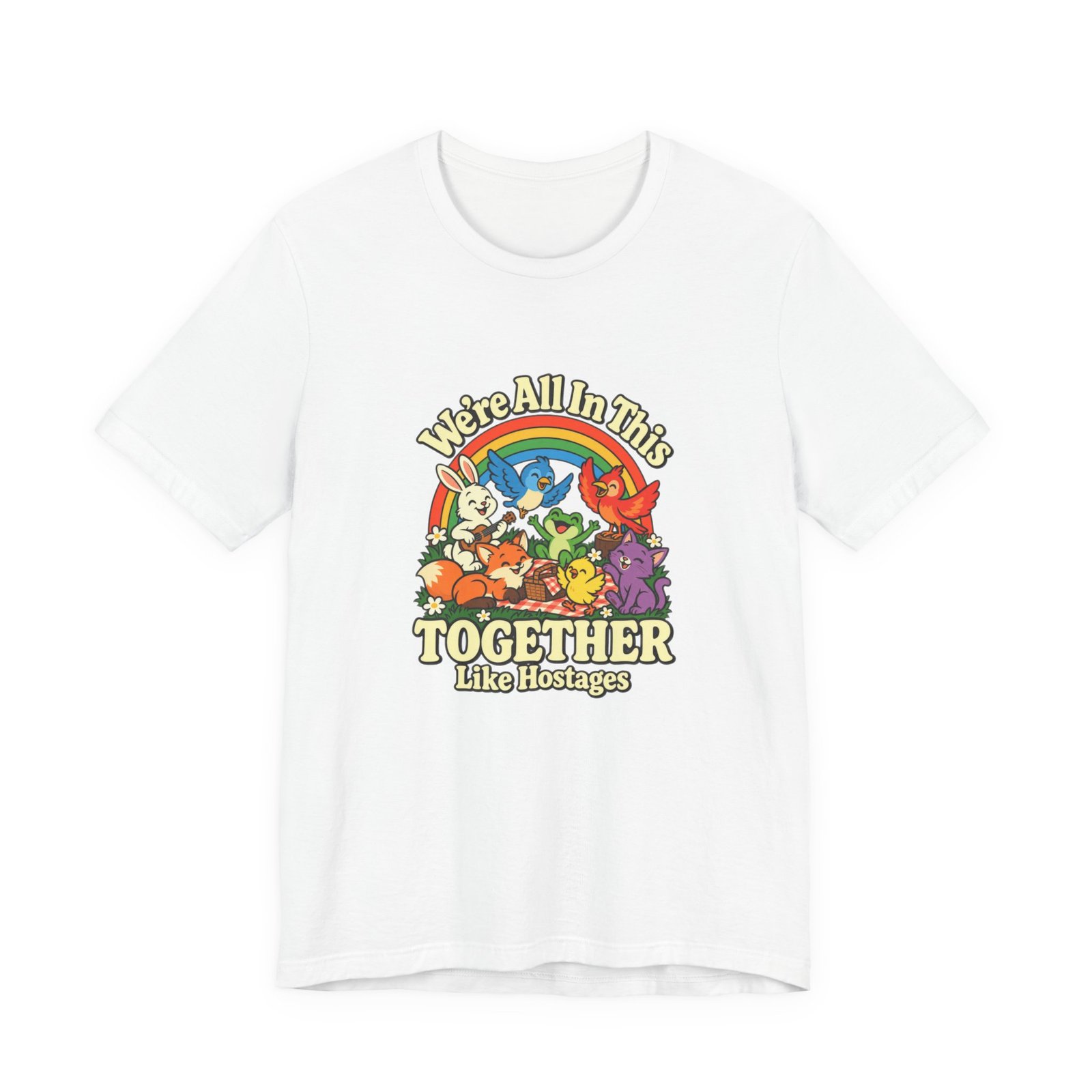 In This Together Like Hostages Animal Humor Graphic Tee