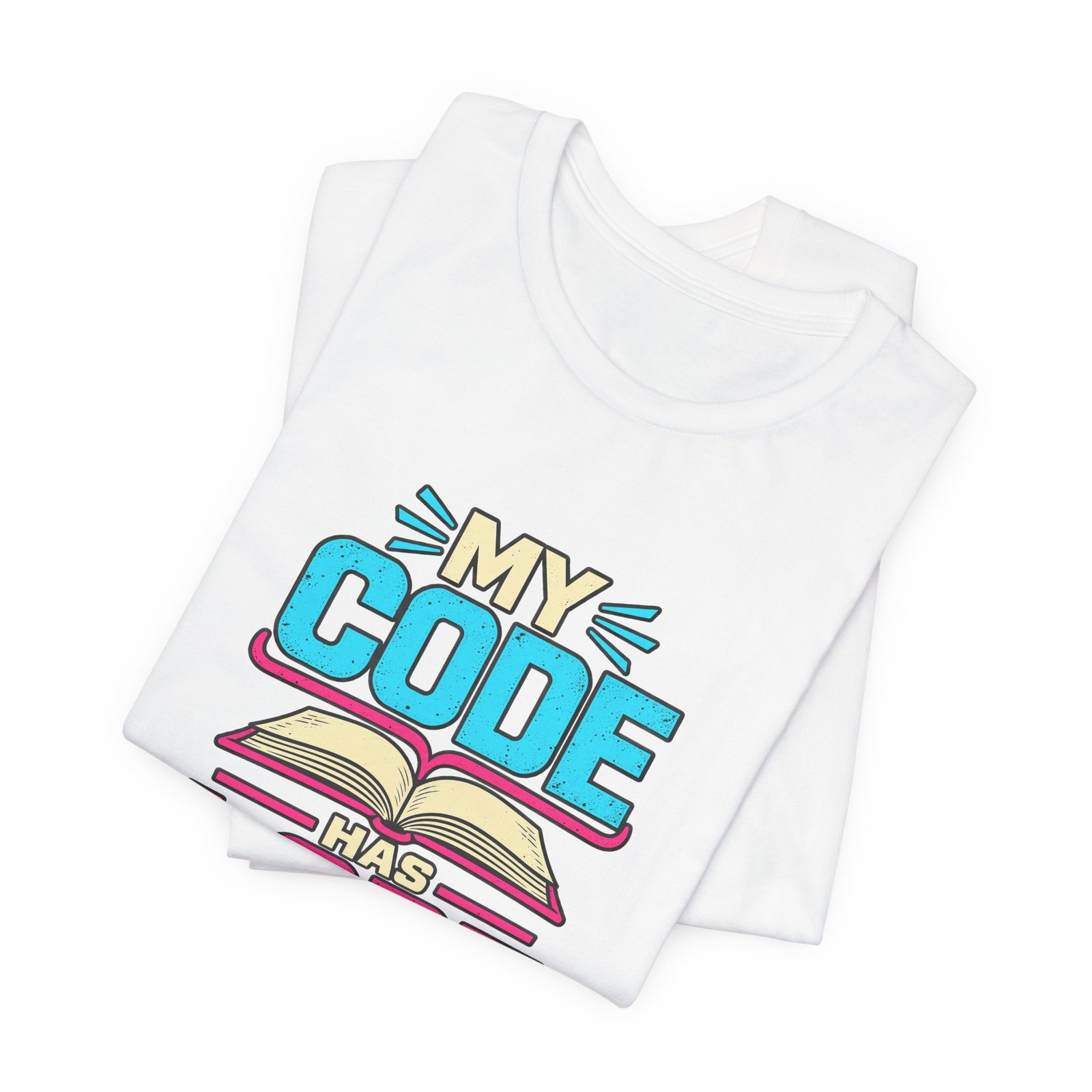 My Code Has Lore Programming Humor - Image 3