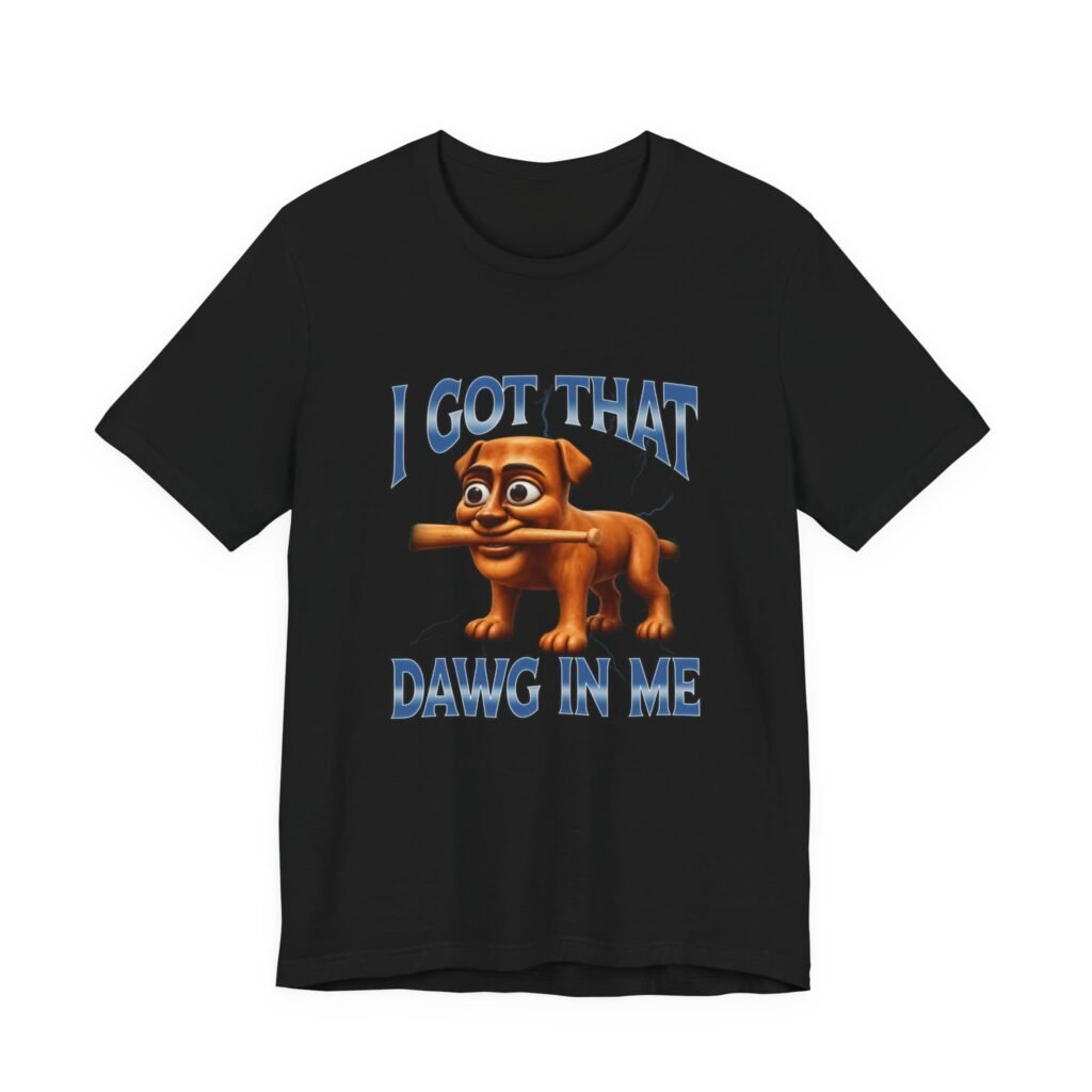 I Got That Dawg In Me Cartoon Baseball Dog