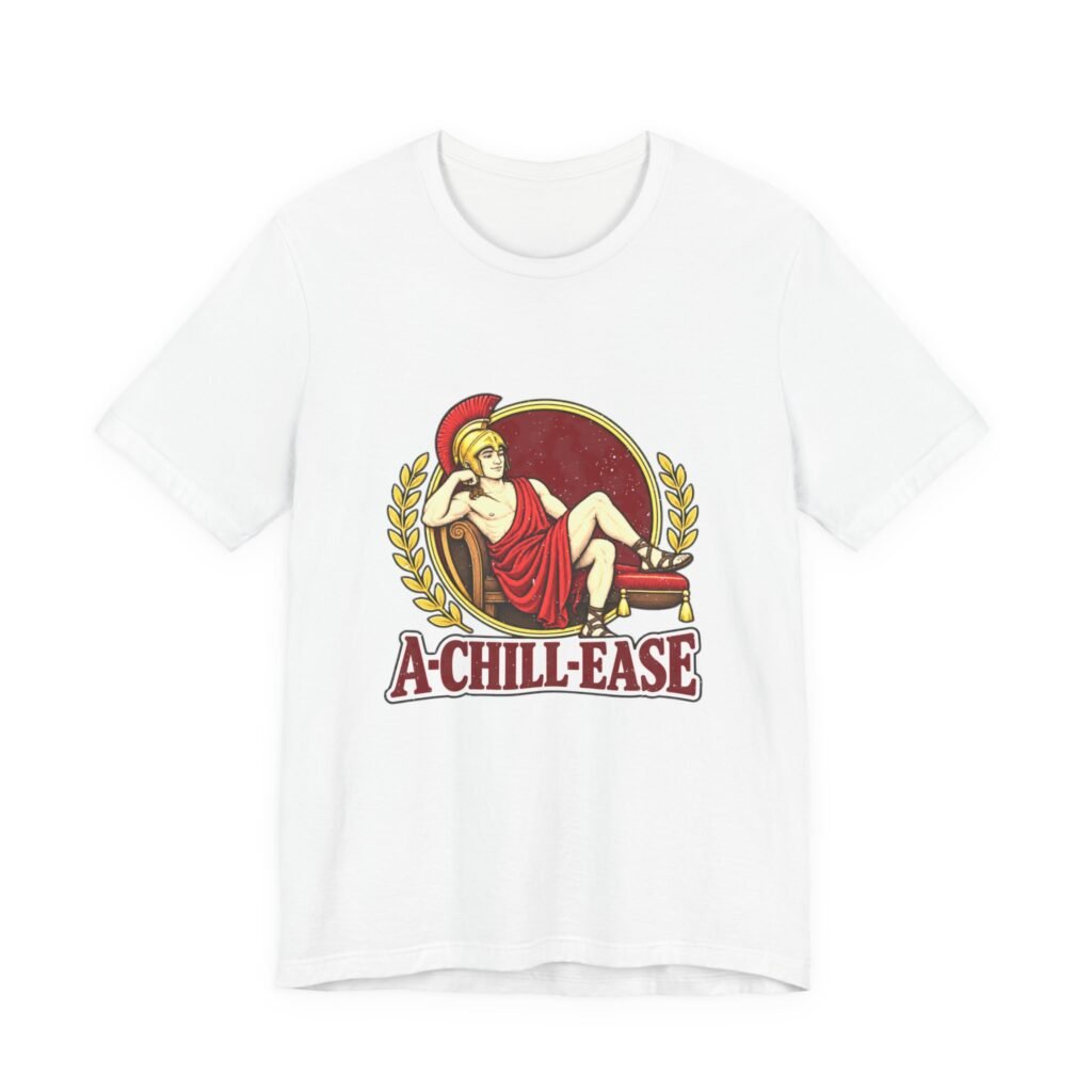 A-CHILL-EASE Achilles Mythology Pun