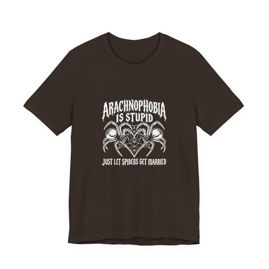 Arachnophobia Is Stupid Spider Marriage Humor