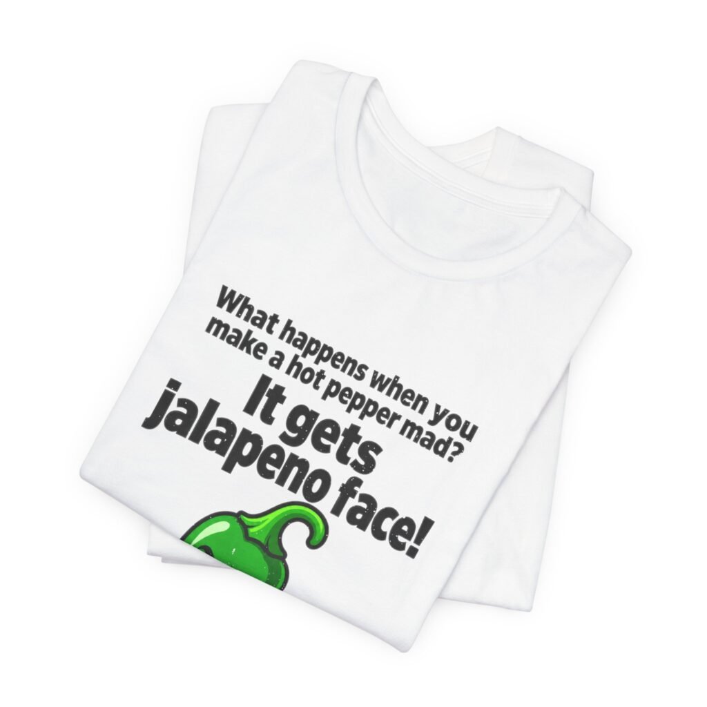 Jalapeno Face Pepper Pun Graphic Tee