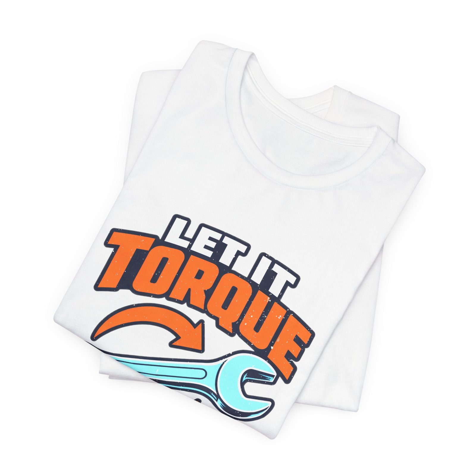 Let It Torque Mechanic Humor - Image 3