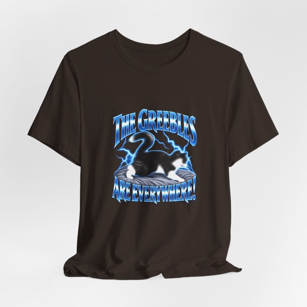 The Greebles Are Everywhere Cat Humor Graphic Tee