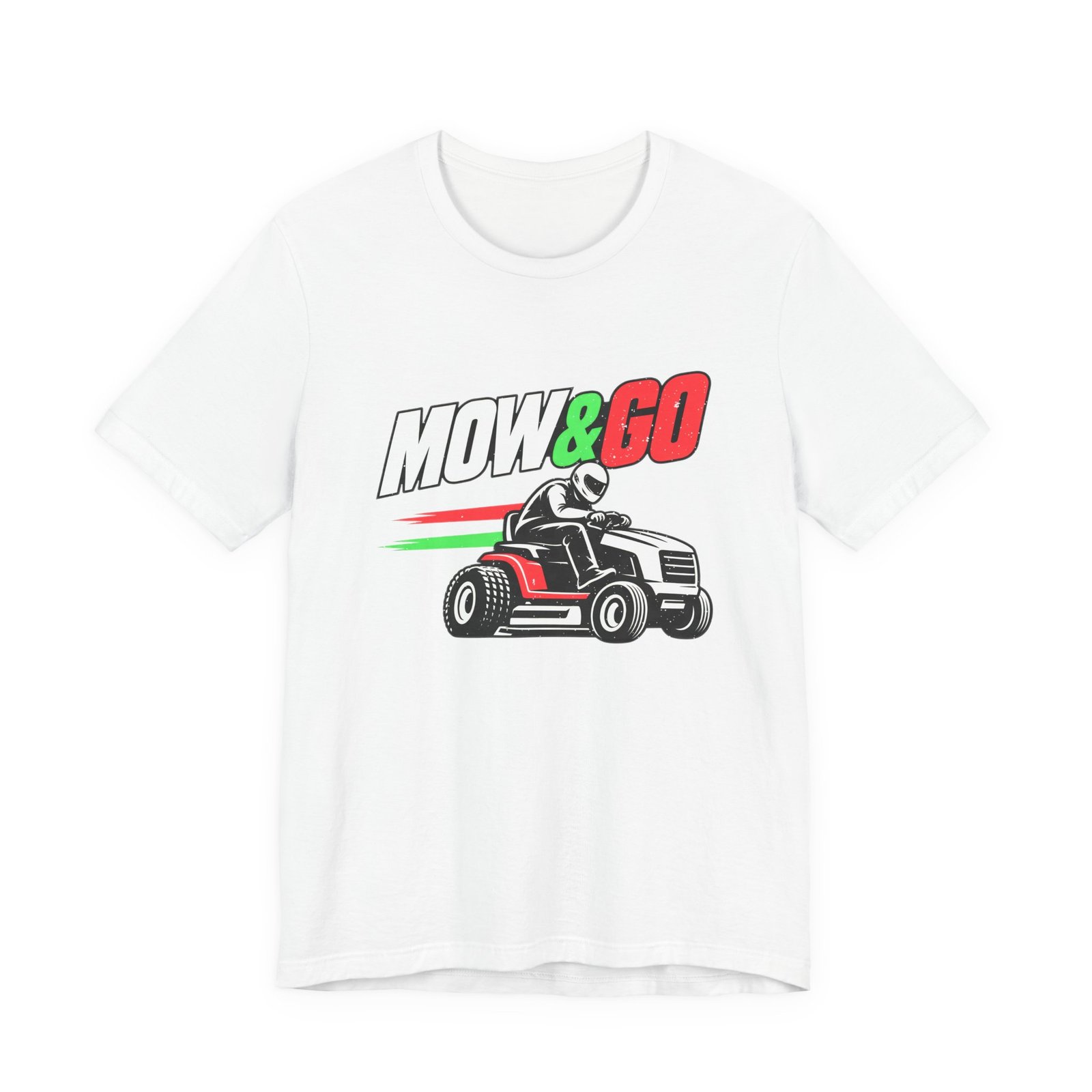 White t-shirt printed with a rider on a racing lawn mower, beneath the words Mow and Go