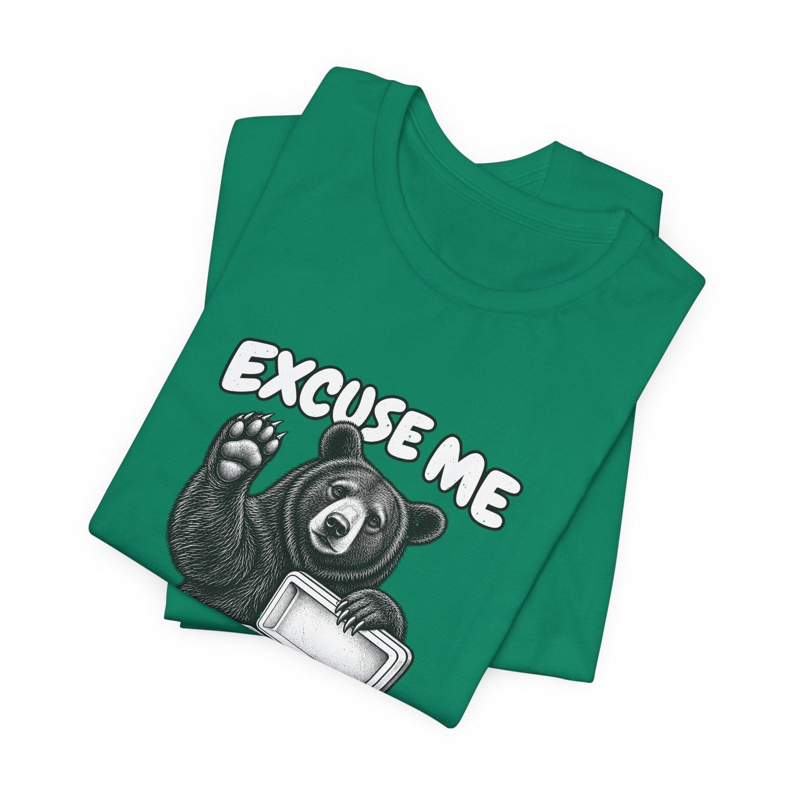 Excuse Me Your Picnic Cooler Is Empty Again Bear Humor - Image 15