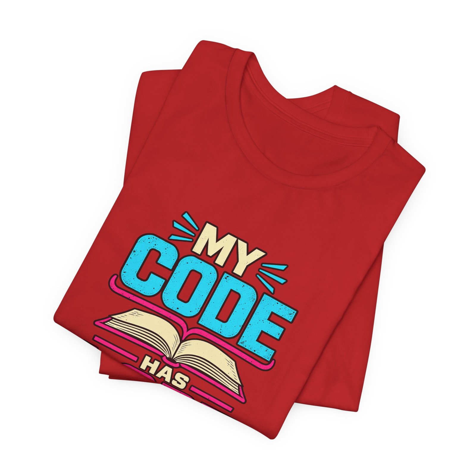 My Code Has Lore Programming Humor - Image 47