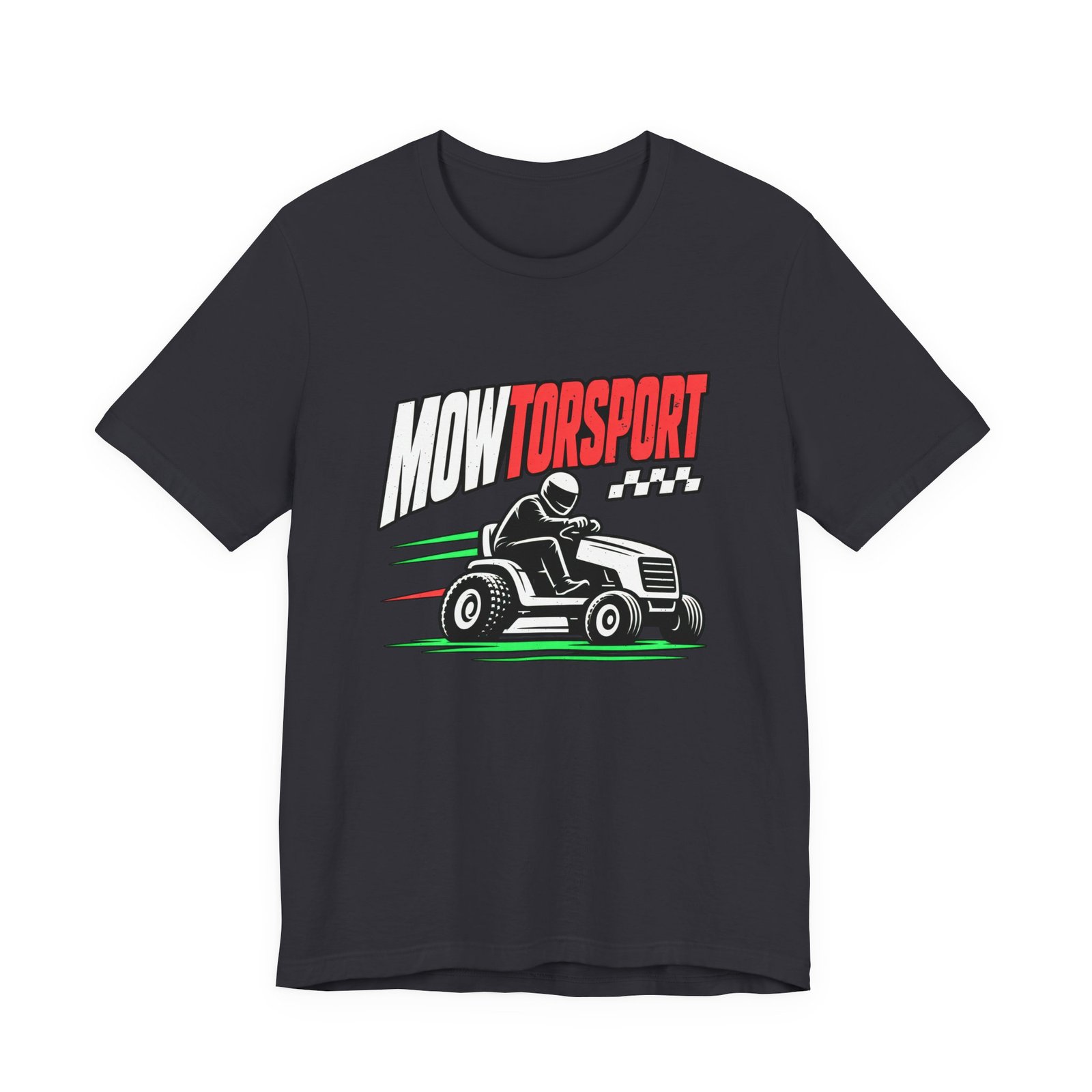 MOWTORSPORT Lawn Racing Humor Dad Jokes Graphic Tee - Image 21