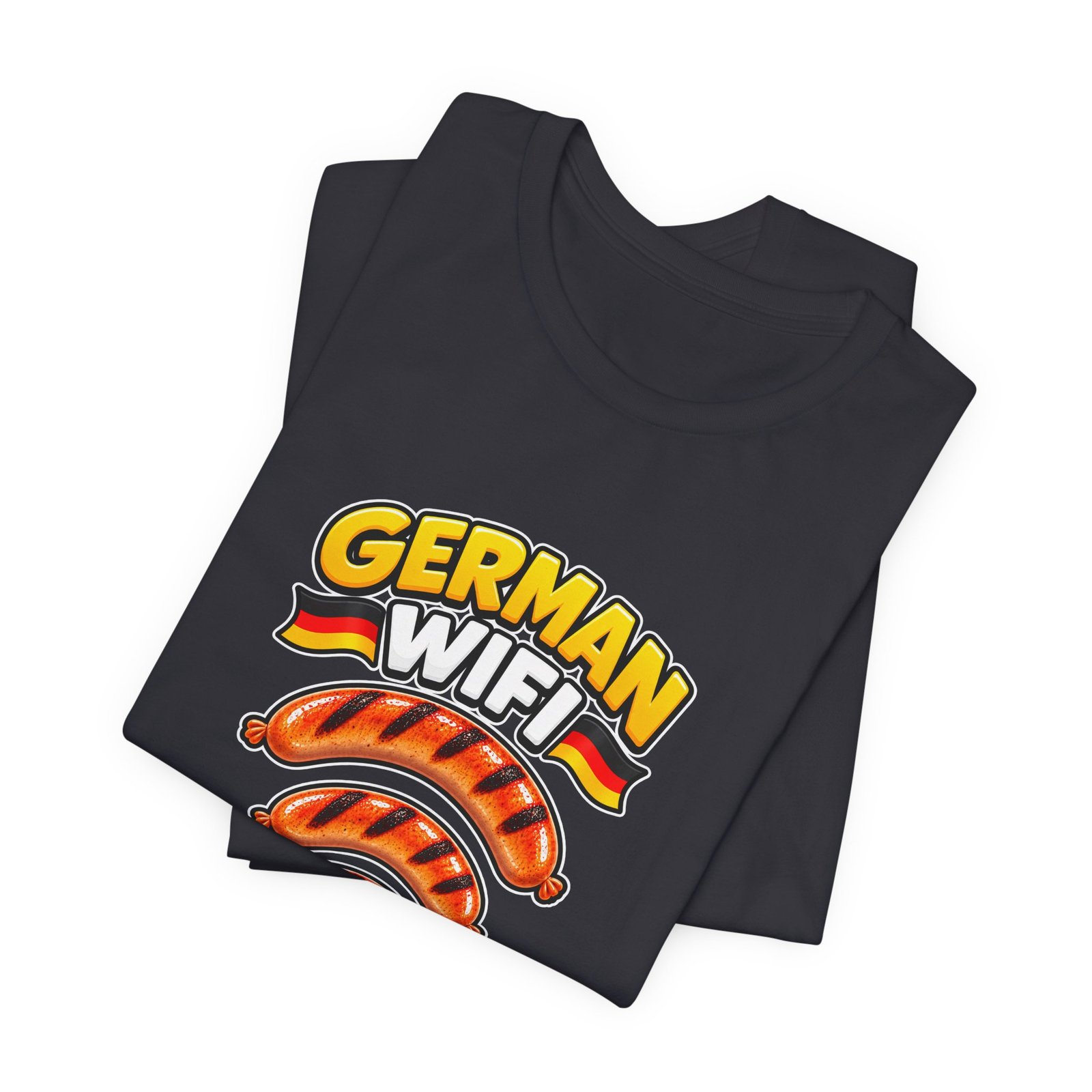 German WiFi Is The Wurst Sausage Pun Graphic Tee - Image 23