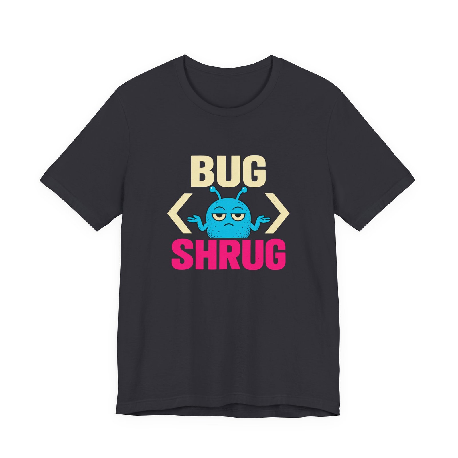 Bug Shrug Coding Humor - Image 9