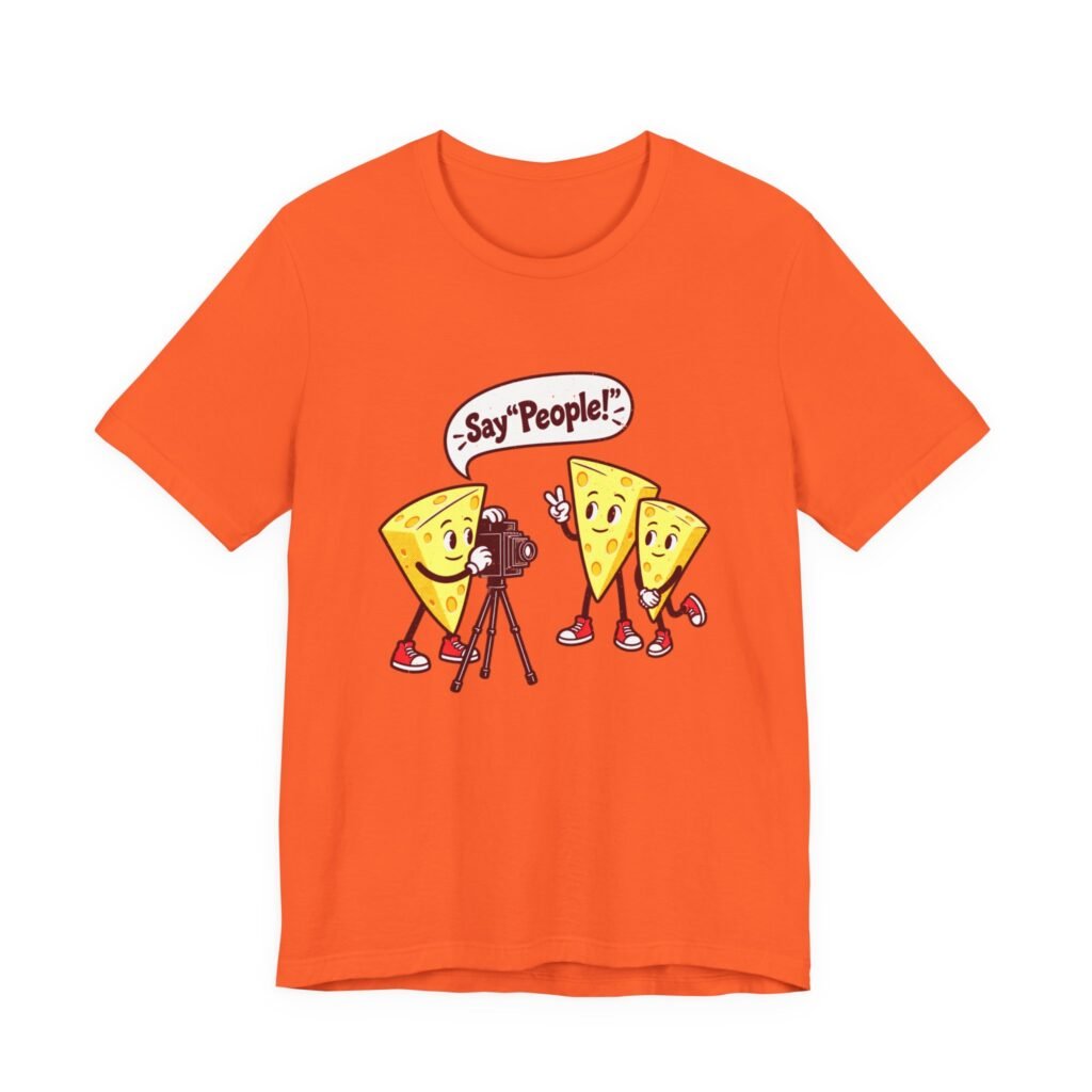 Say “People!” Cheese Group Photo Humor