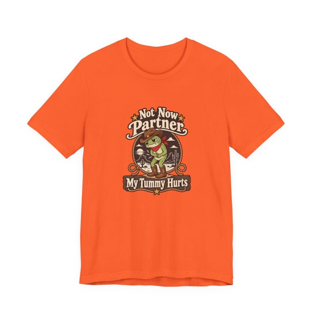 Not Now Partner My Tummy Hurts Frog Graphic Tee