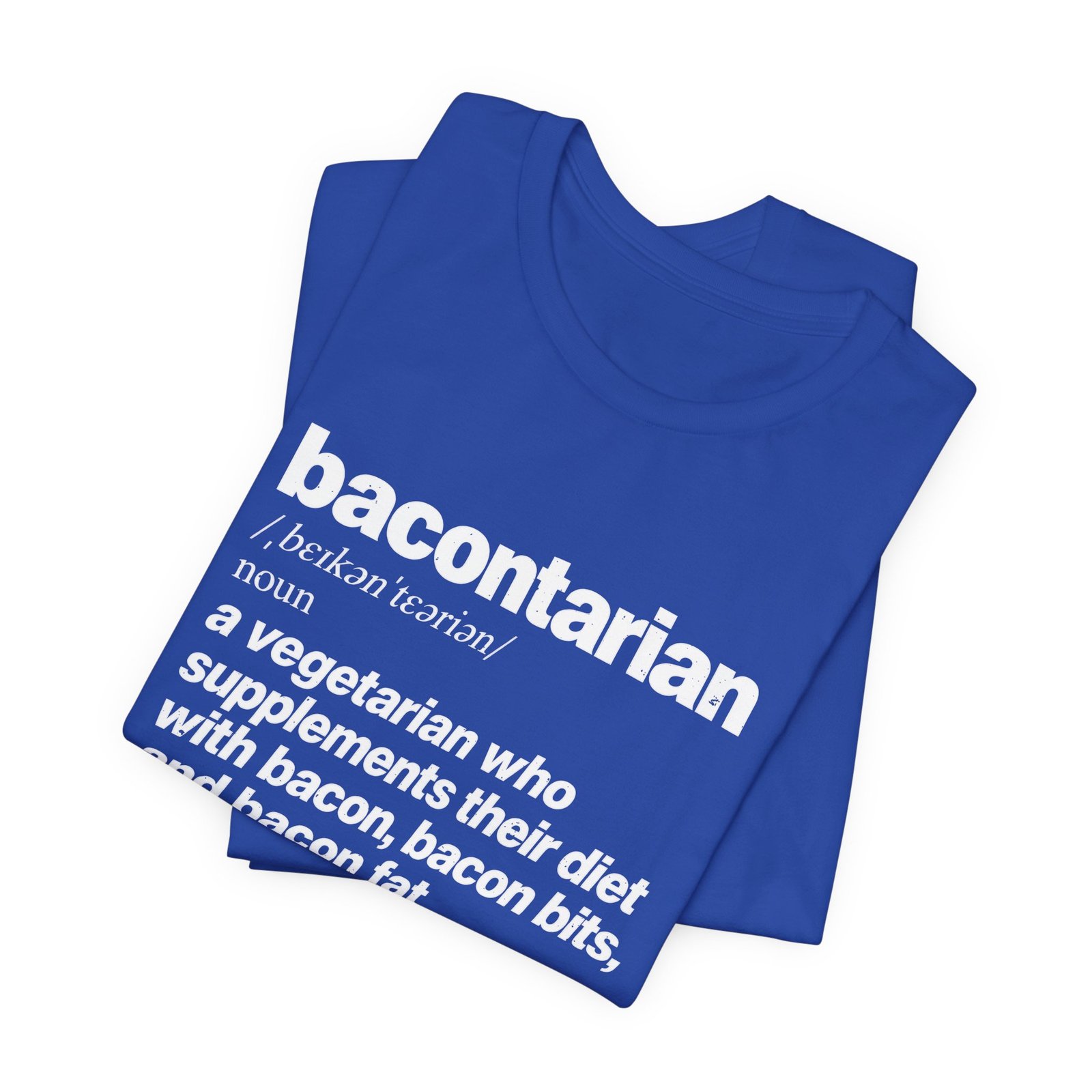Bacontarian Dictionary Definition - Image 19