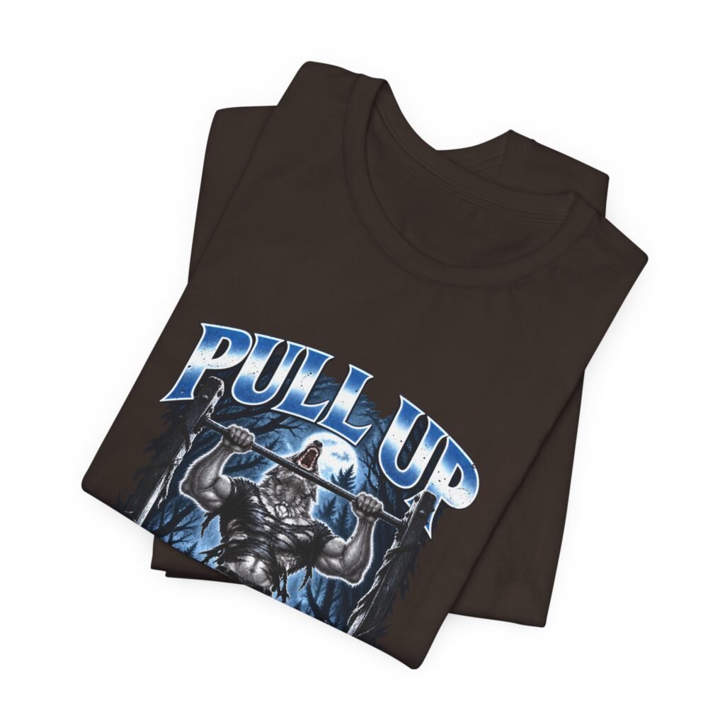 Pull Up Not Out Wolf Workout Motivation