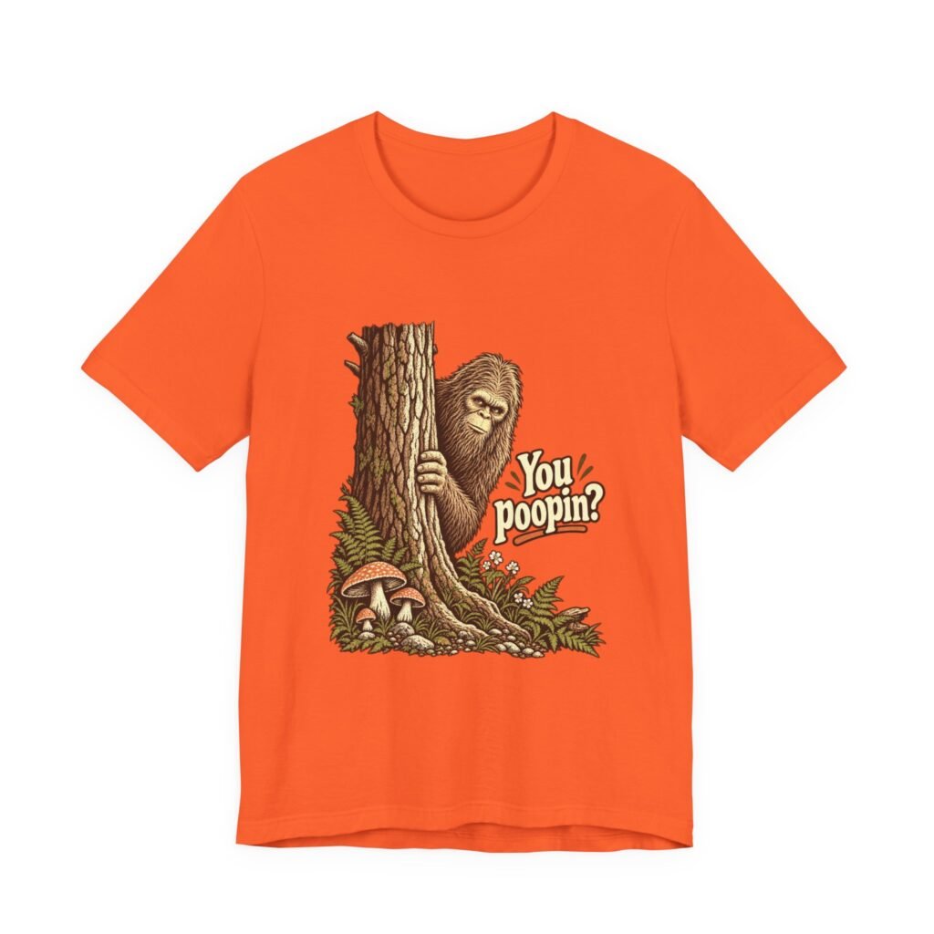 You Poopin? Bigfoot Forest Bathroom Joke