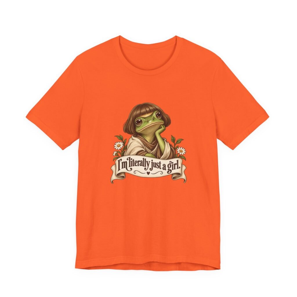 I’m Literally Just A Girl Frog Graphic Tee