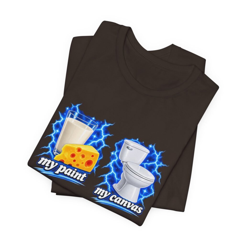 My Paint My Canvas Dairy Lactose Intolerant Humor Graphic Tee