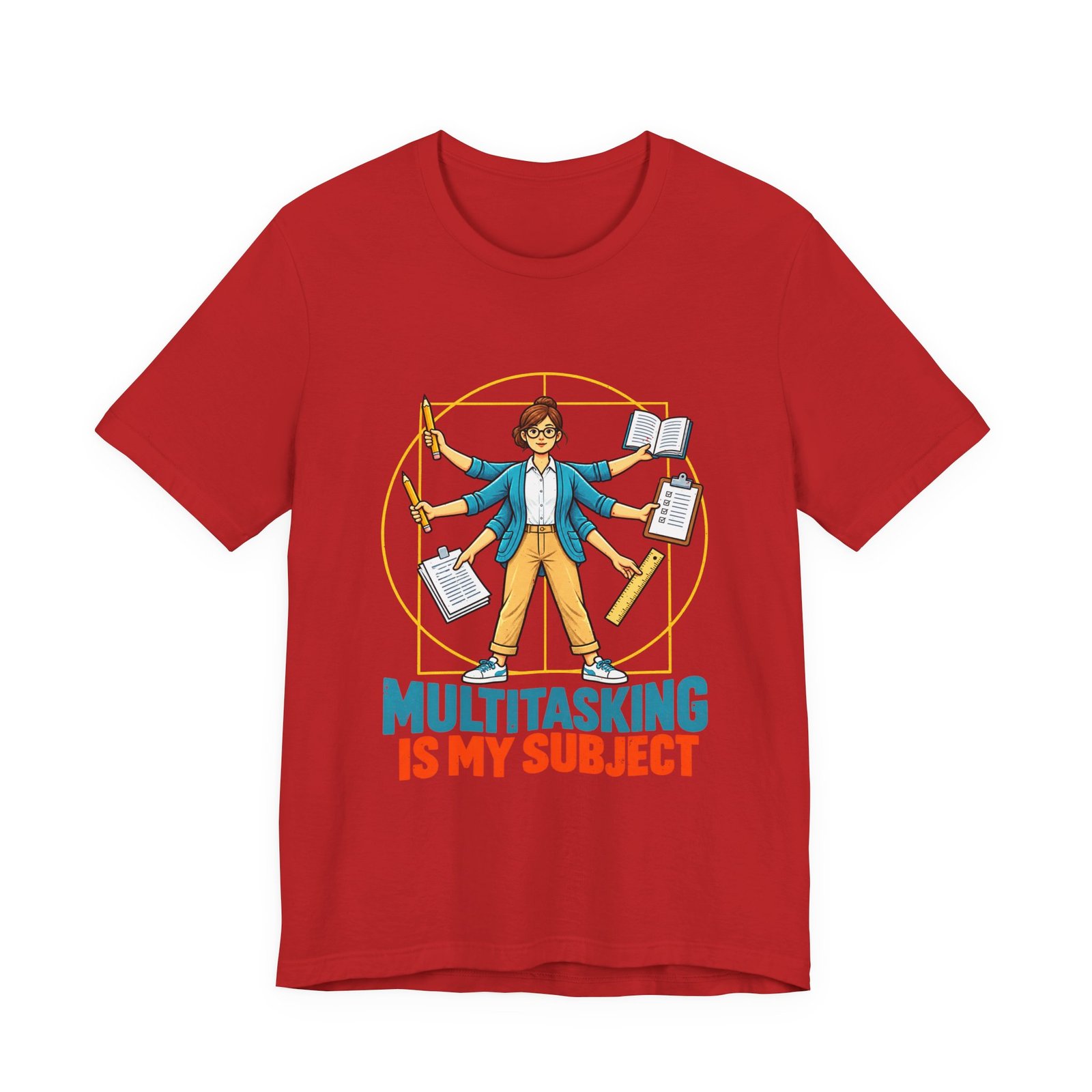 Multitasking Is My Subject Teacher Humor Graphic Tee - Image 45