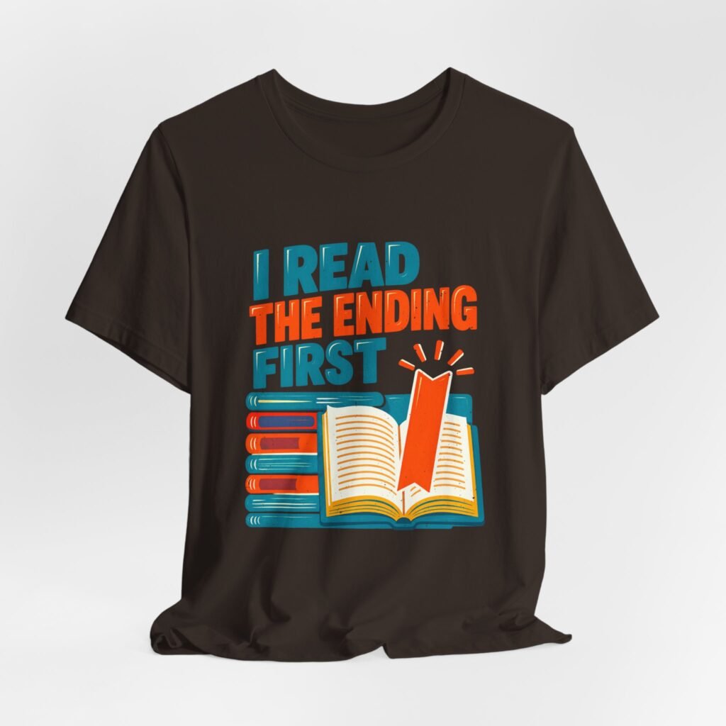 I Read the Ending First Reader Humor