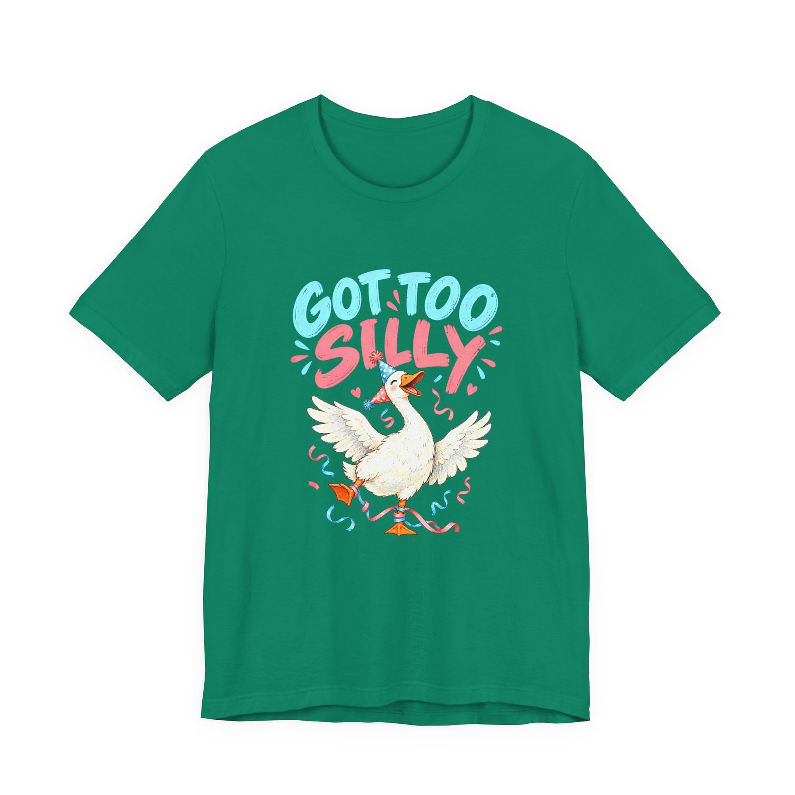 Got Too Silly Goose Party Humor - Image 13