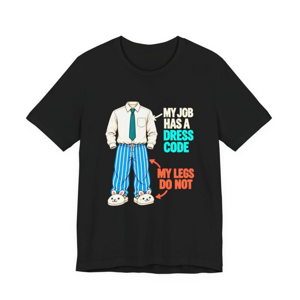 Workplace Joke With Pajama Pants
