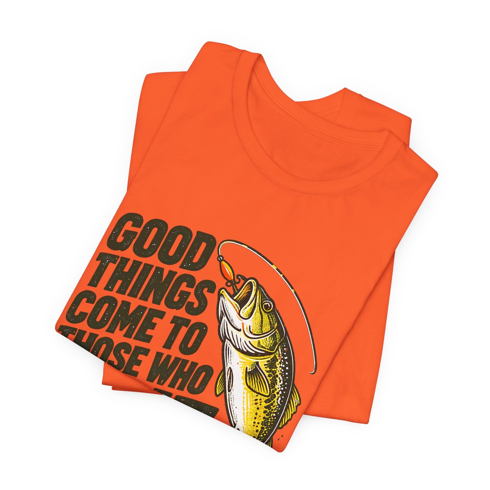 Come to Those Who Bait Fishing Pun - Image 7