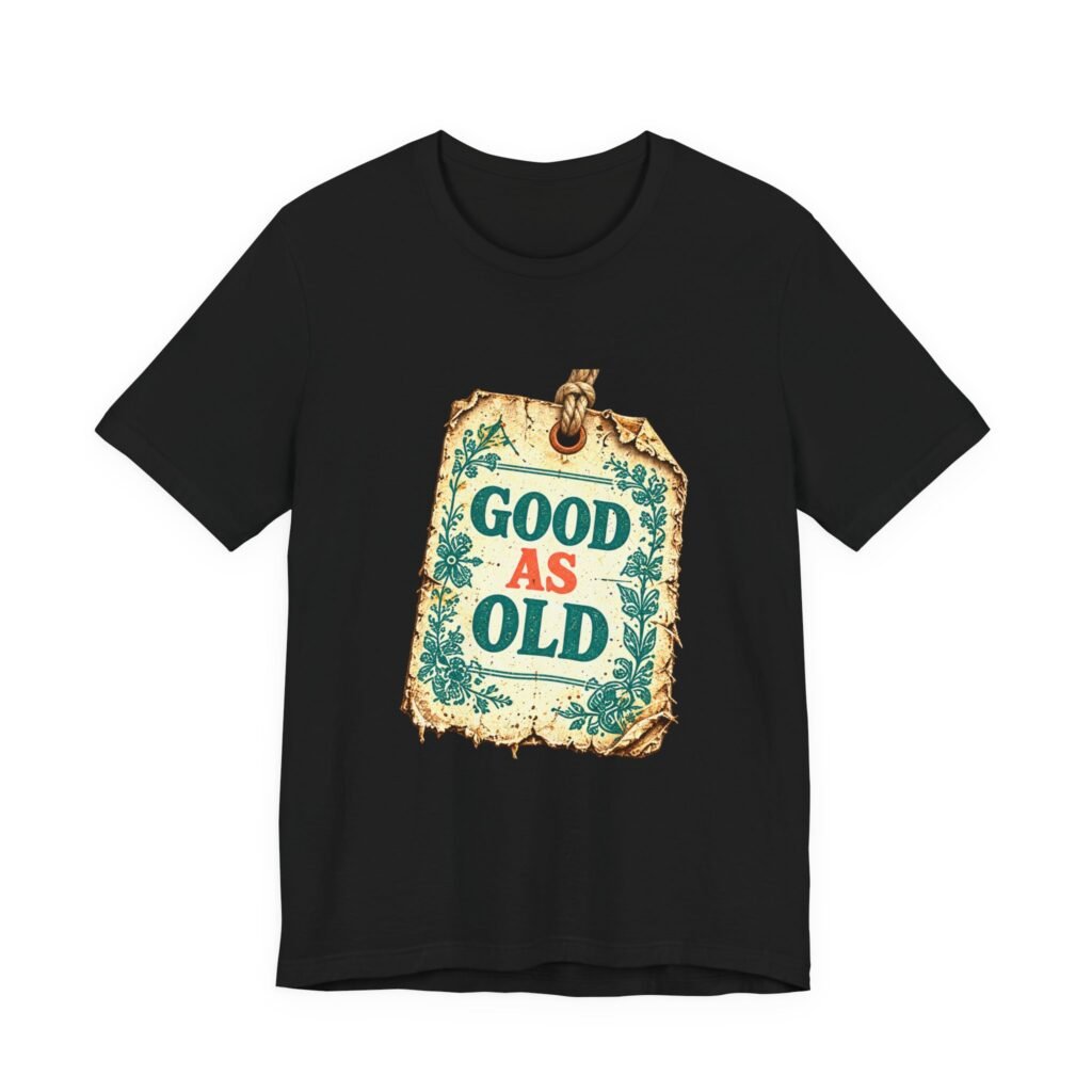 GOOD AS OLD Thrifting Humor