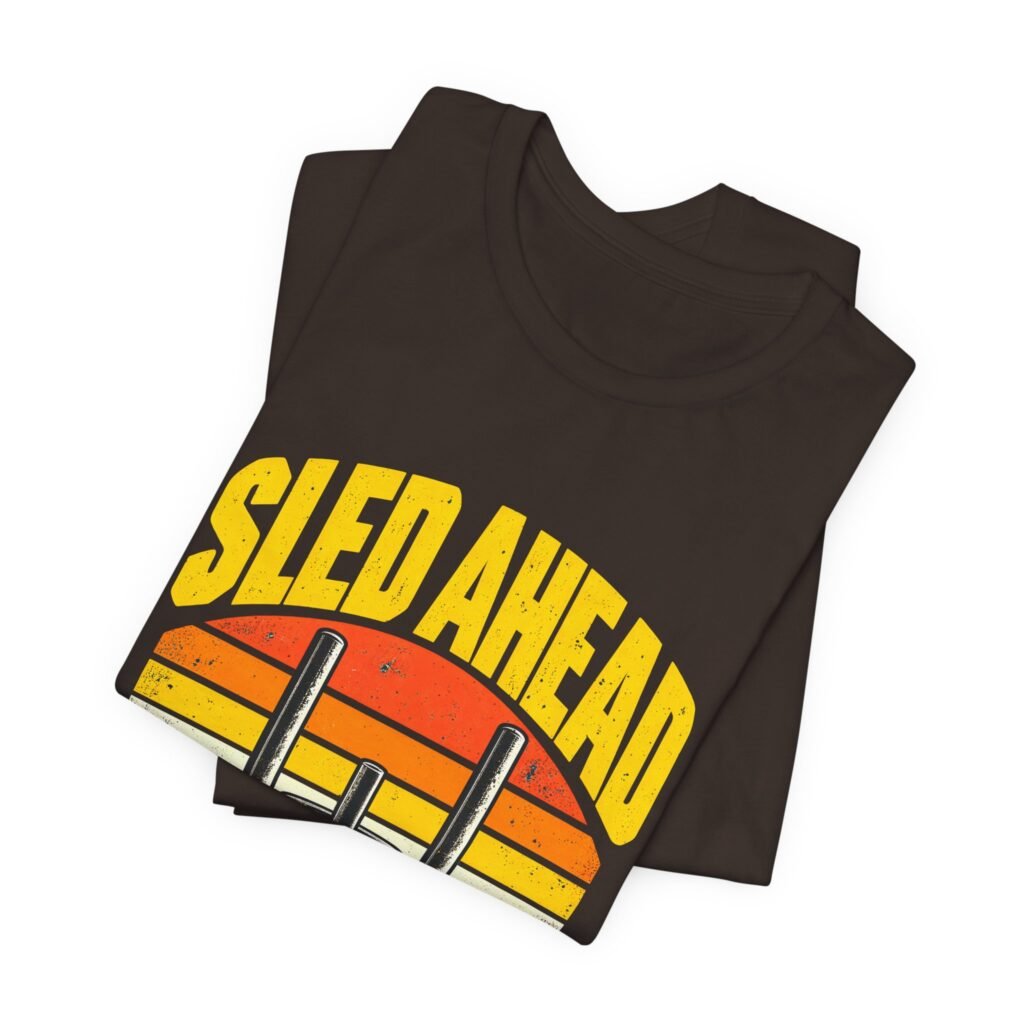 Sled Ahead Leg Day Pun for Hybrid Fitness Racing