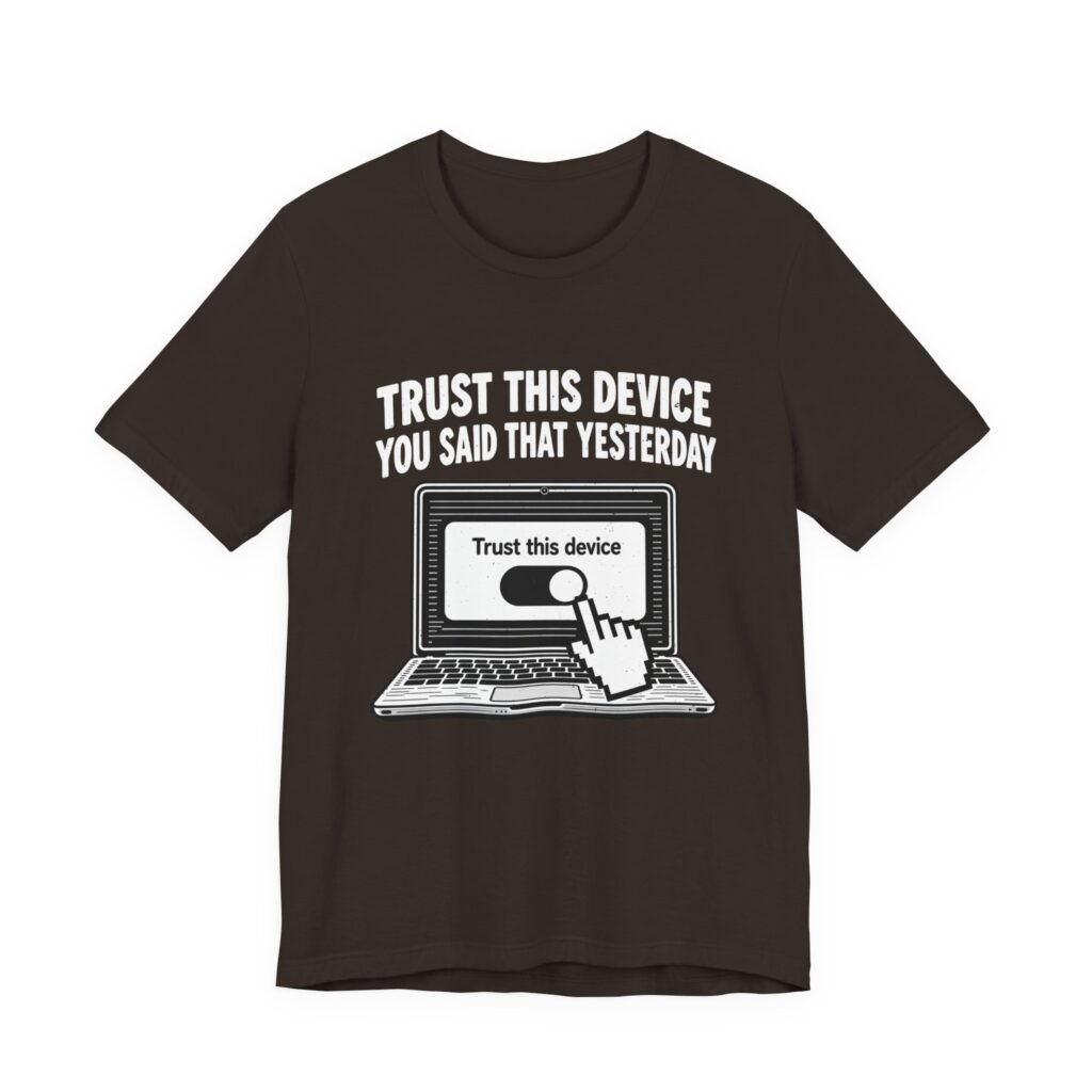 Trust This Device Again | Authentication Annoyance