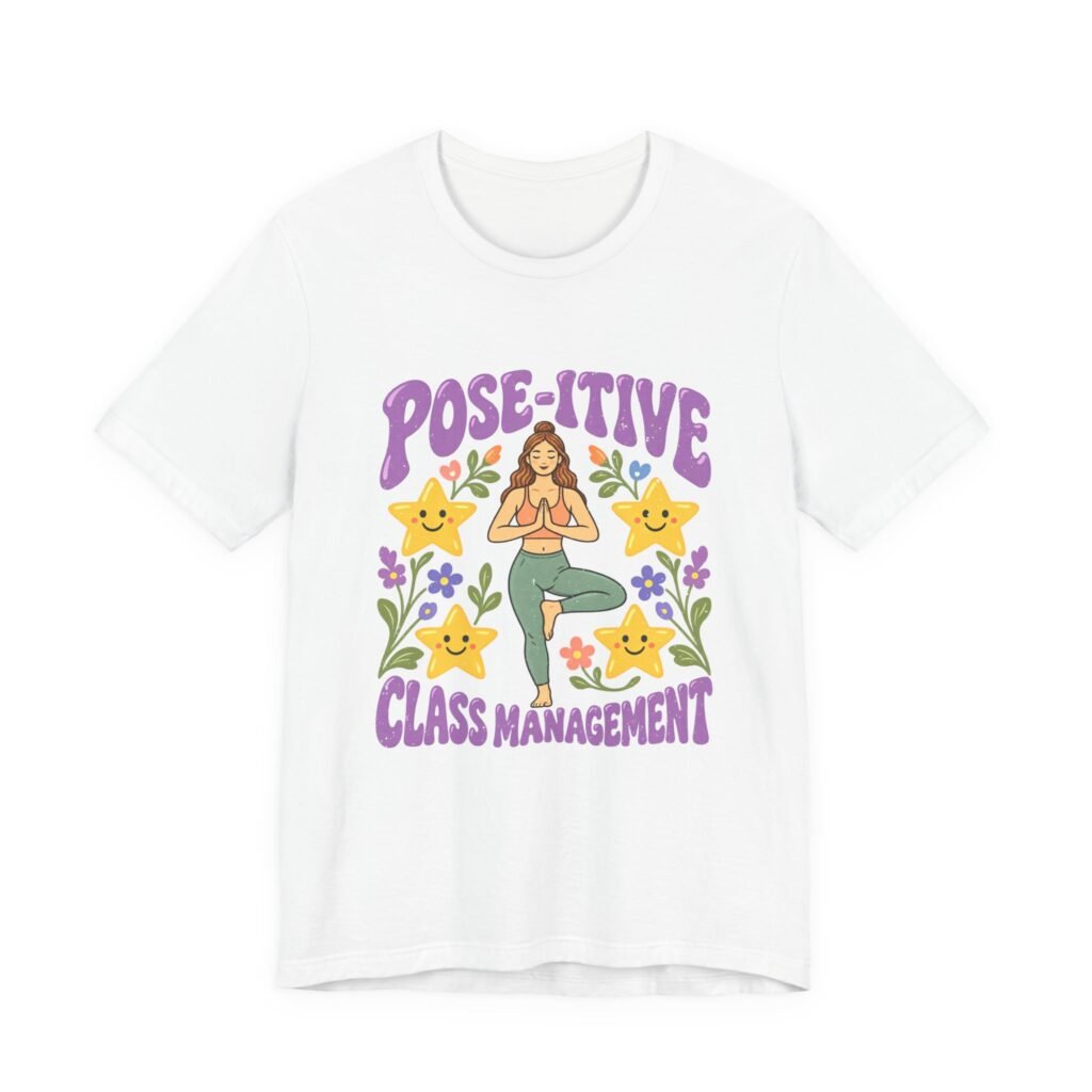 POSE-TIVE Class Management Teacher Humor