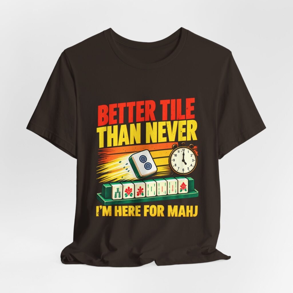 Better Tile Than Never Mahjong Wordplay