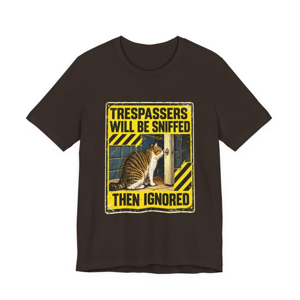 Tabby Cat Trespassers Will Be Sniffed Then Ignored