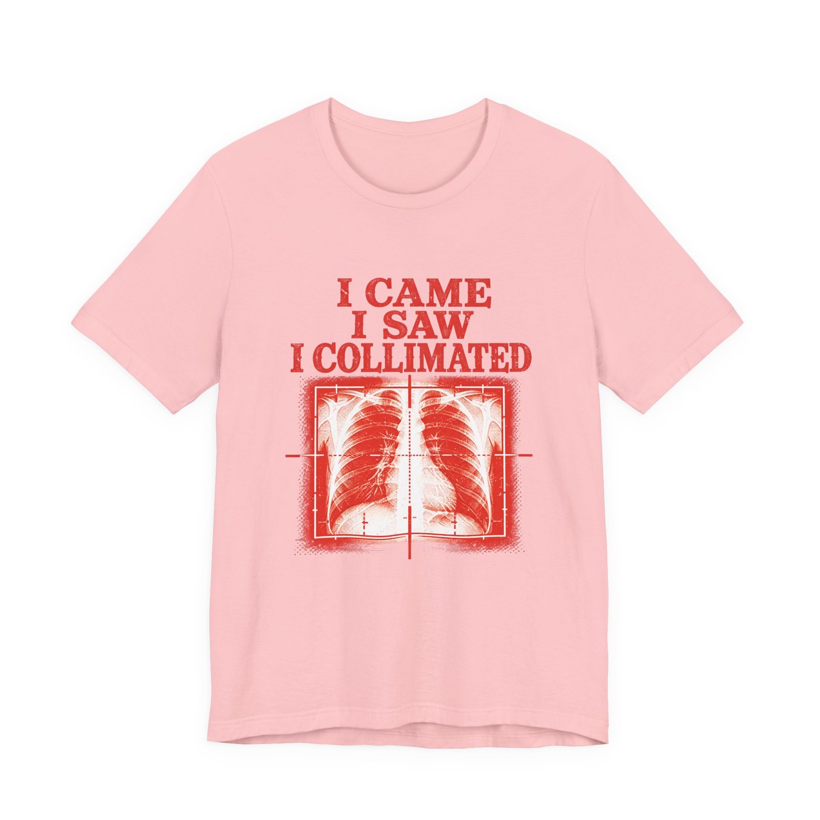 I Came I Saw I Collimated Radiology Pun - Image 41